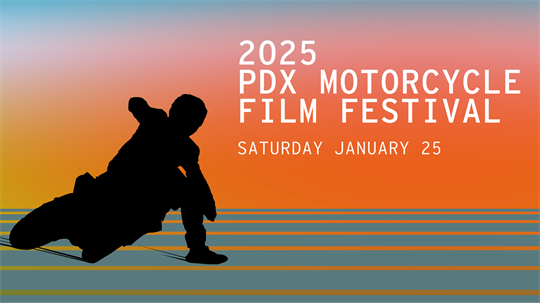 PDX Motorcycle Film Festival 2025 SATURDAY